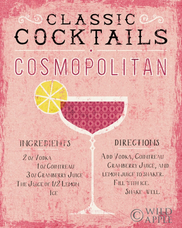 Reproduction of Classic Cocktails Cosmopolitan Pink by Michael Mullan - Wall Decor Art