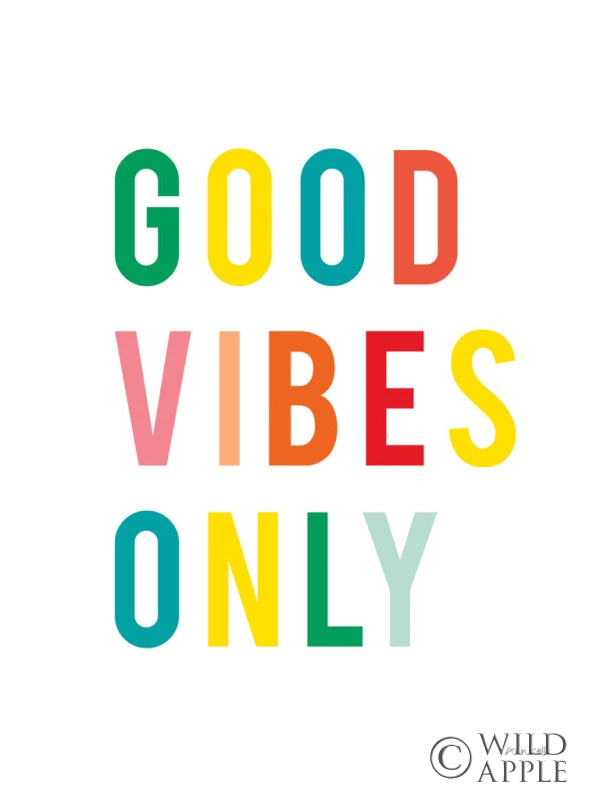 Reproduction of Good Vibes Only Crop by Ann Kelle - Wall Decor Art