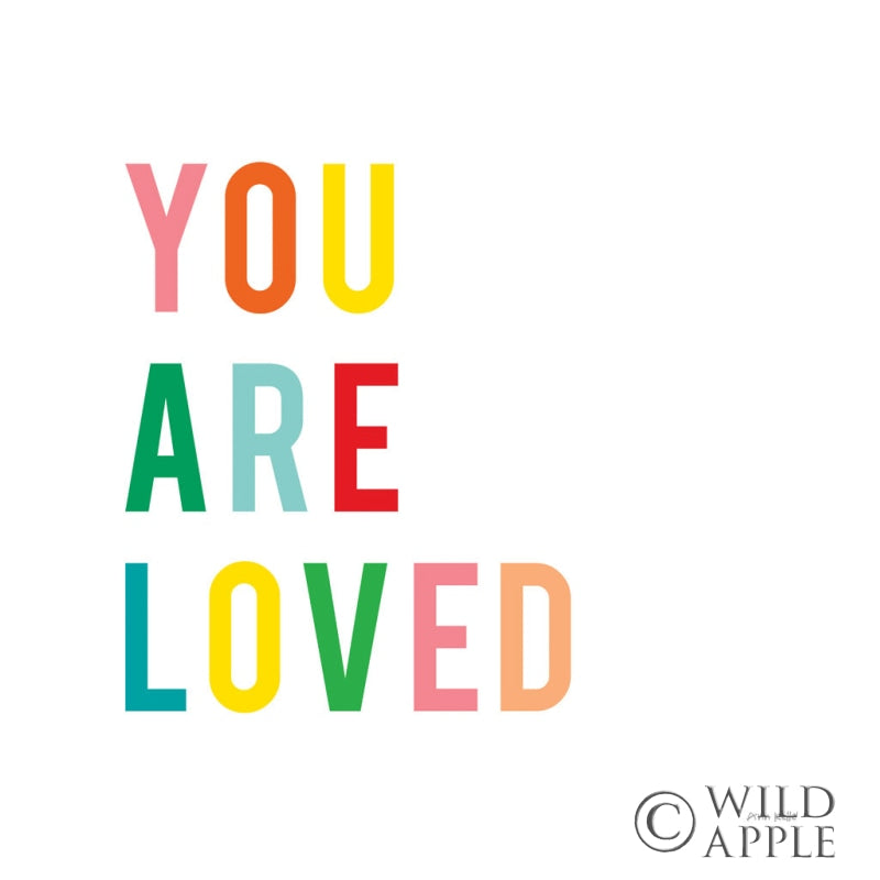 Reproduction of You are Loved by Ann Kelle - Wall Decor Art