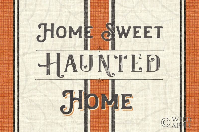 Reproduction of Home Sweet Haunted Home by Pela Studio - Wall Decor Art