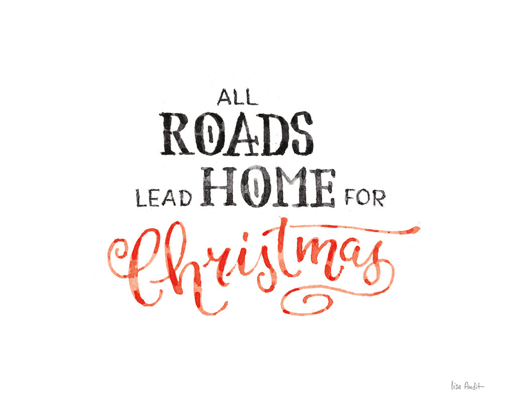 Reproduction of All Roads Lead Home by Lisa Audit - Wall Decor Art