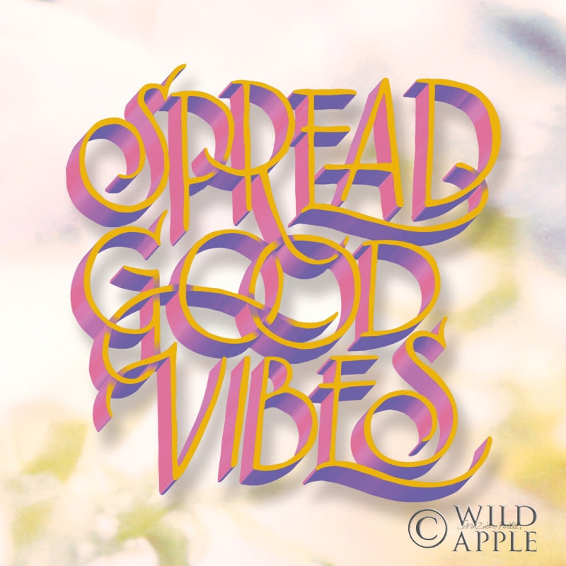 Reproduction of Spread Good Vibes by Sara Zieve Miller - Wall Decor Art