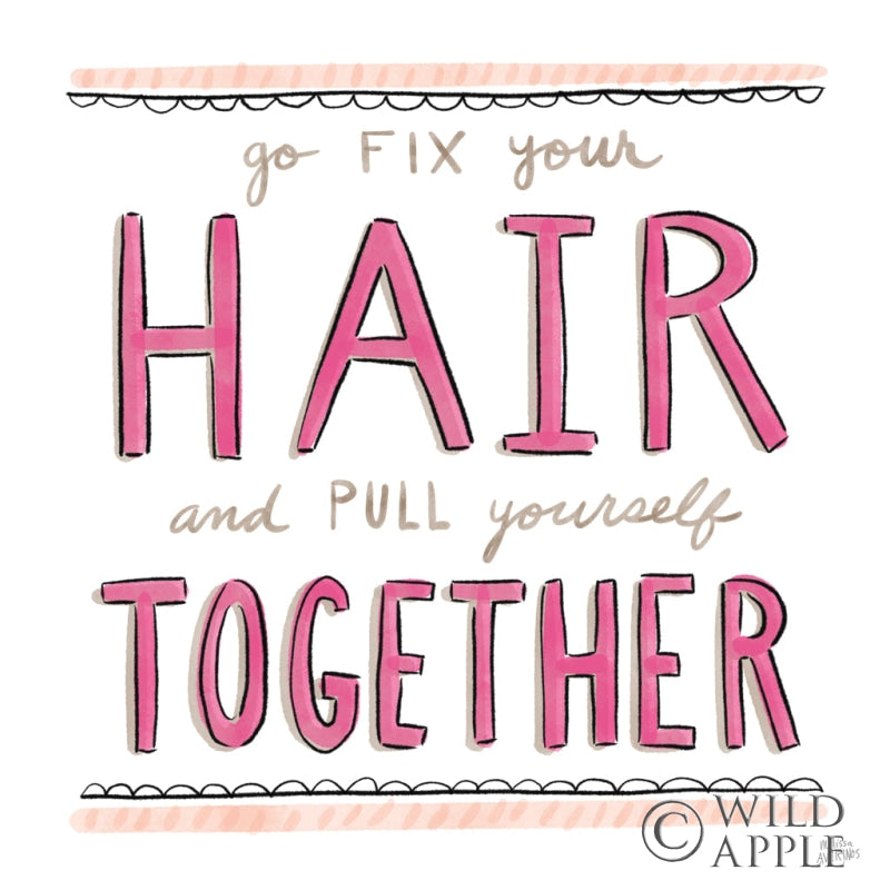 Reproduction of Fix Your Hair by Melissa Averinos - Wall Decor Art