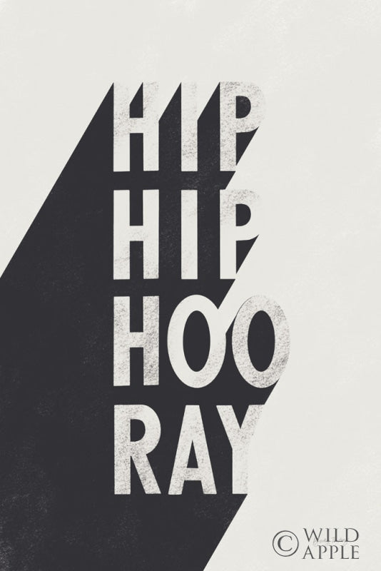 Reproduction of Hip Hip Hooray BW by Becky Thorns - Wall Decor Art