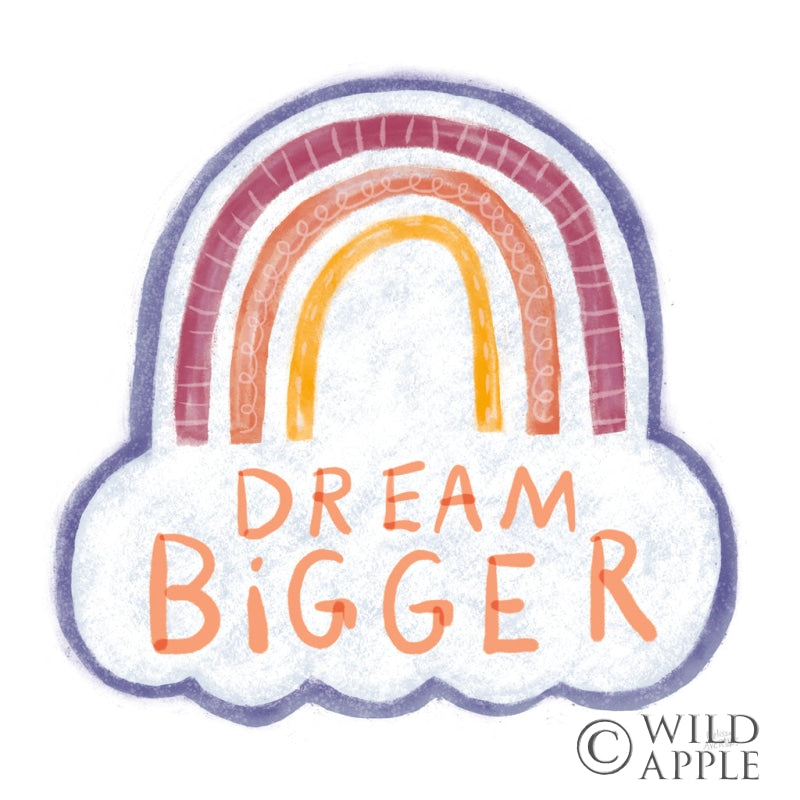 Reproduction of Dream Bigger by Melissa Averinos - Wall Decor Art