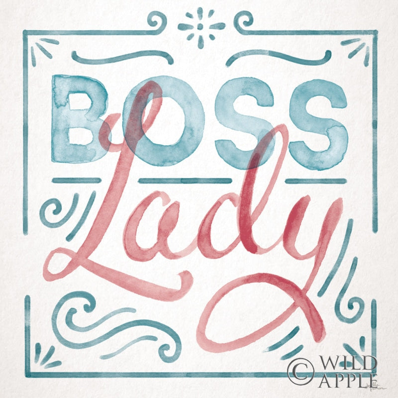 Reproduction of Boss Lady I by Janelle Penner - Wall Decor Art