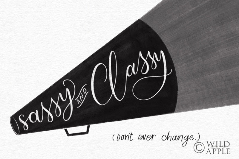 Reproduction of Sassy and Classy BW by Becky Thorns - Wall Decor Art