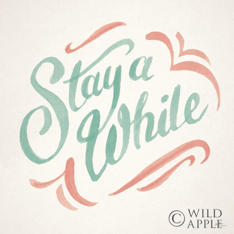 Reproduction of Stay A While I by Janelle Penner - Wall Decor Art