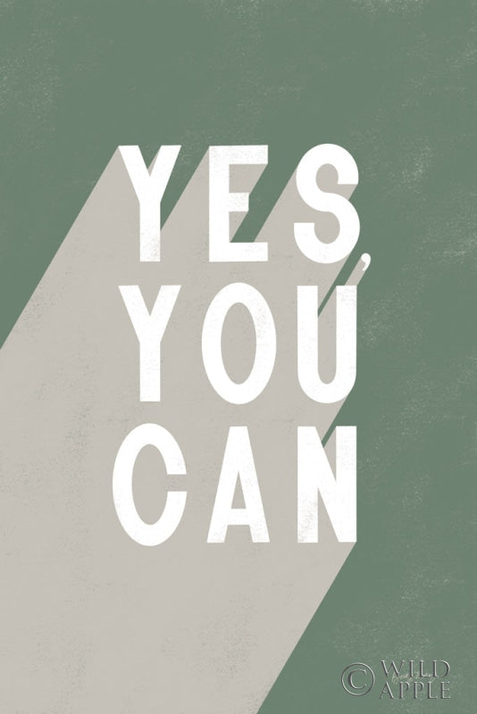 Reproduction of Yes You Can Sage by Becky Thorns - Wall Decor Art