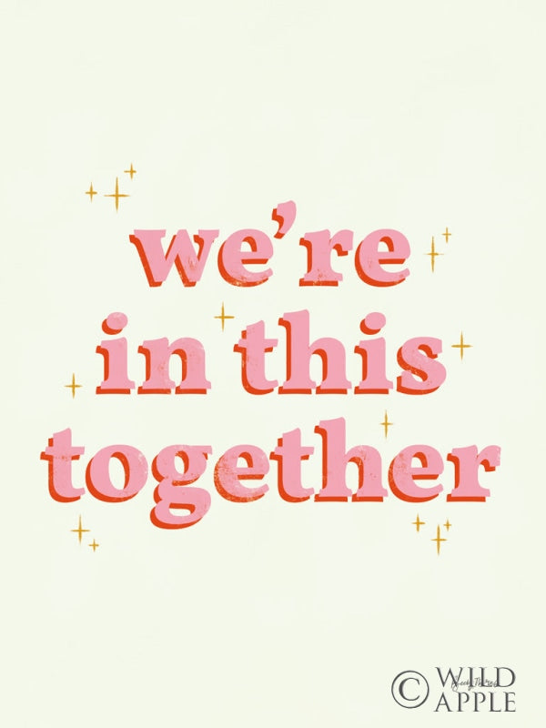 Reproduction of In This Together Crop by Becky Thorns - Wall Decor Art
