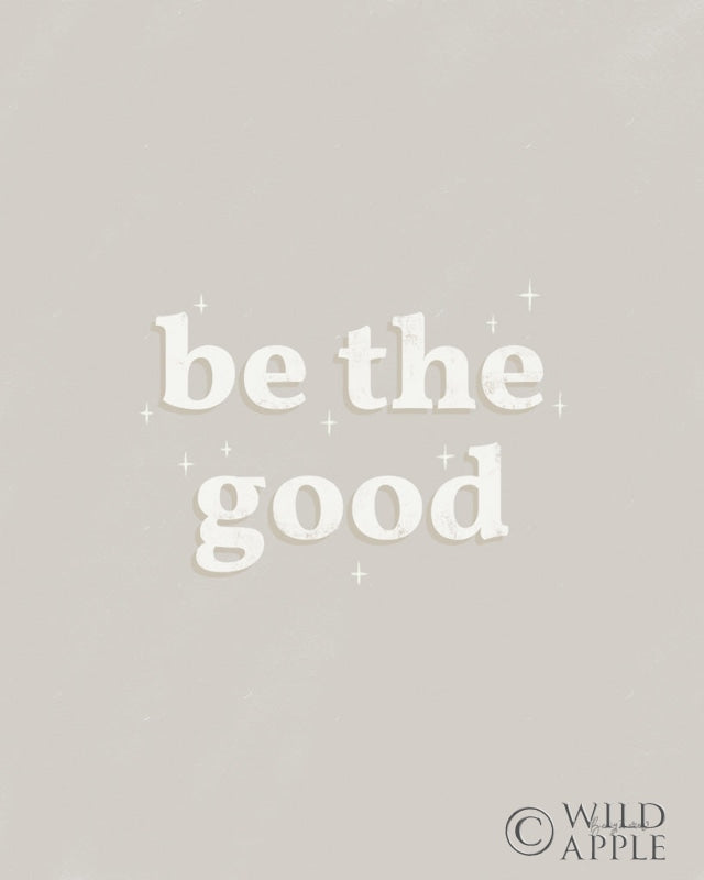 Reproduction of Be the Good Neutral by Becky Thorns - Wall Decor Art