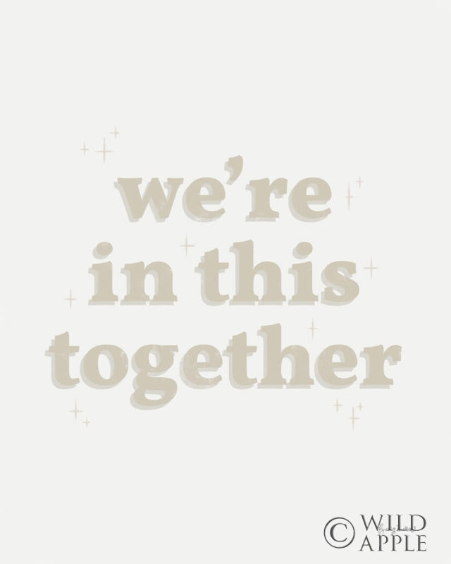 Reproduction of In This Together Neutral by Becky Thorns - Wall Decor Art