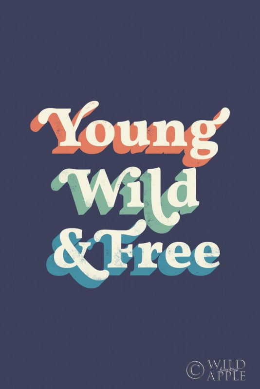 Reproduction of Young Wild and Free by Becky Thorns - Wall Decor Art
