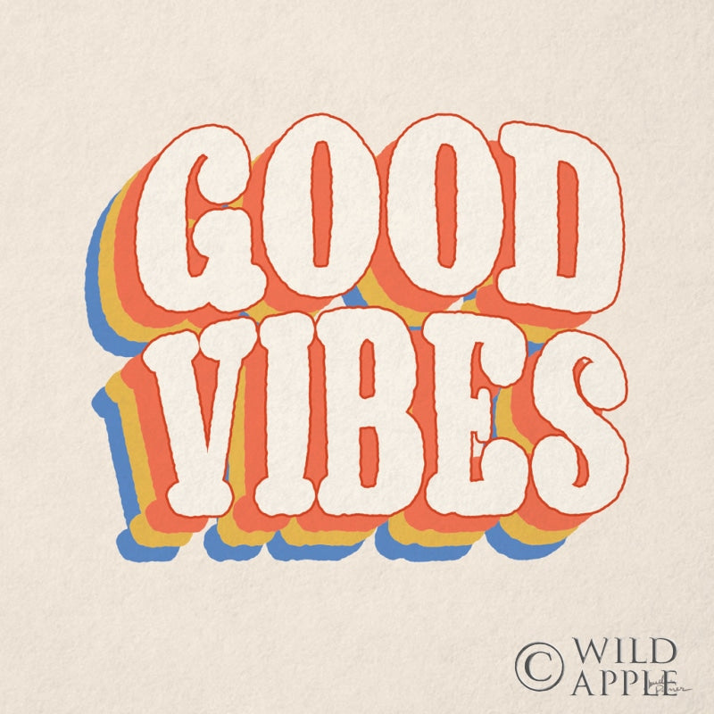 Reproduction of Good Vibes I by Janelle Penner - Wall Decor Art