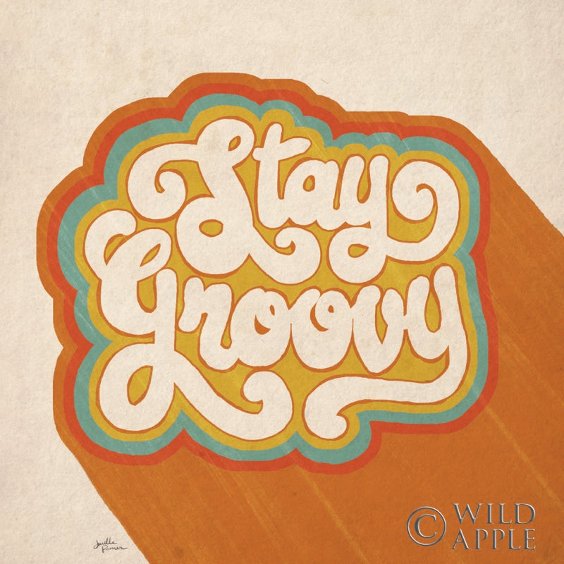 Reproduction of Stay Groovy I by Janelle Penner - Wall Decor Art
