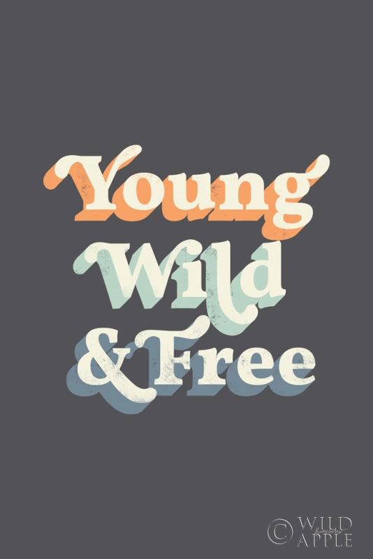 Reproduction of Young Wild and Free Warm by Becky Thorns - Wall Decor Art