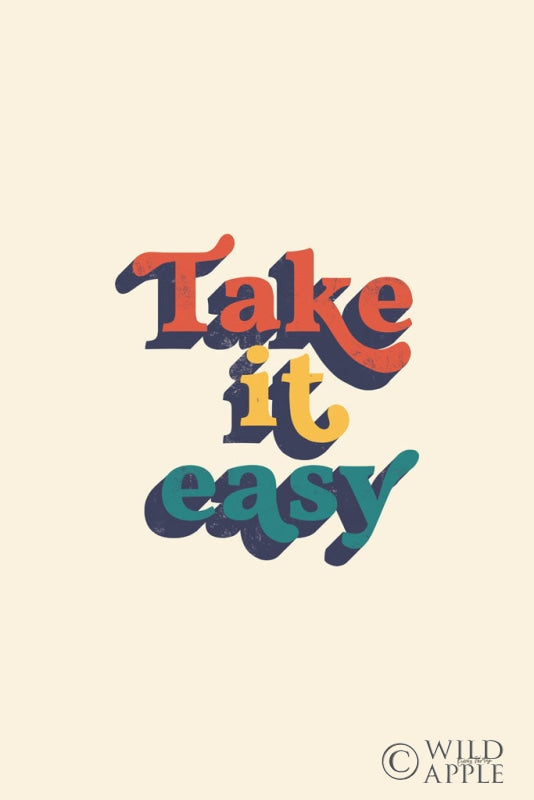 Reproduction of Take it Easy Modern Retro by Becky Thorns - Wall Decor Art
