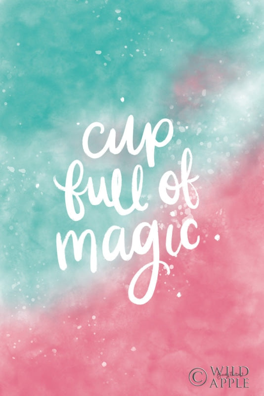 Reproduction of Magical Girl II Cup Full of Magic by Becky Thorns - Wall Decor Art