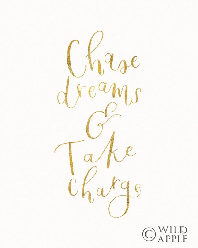 Reproduction of Chase Dreams and Take Charge Gold by Jenaya Jackson - Wall Decor Art