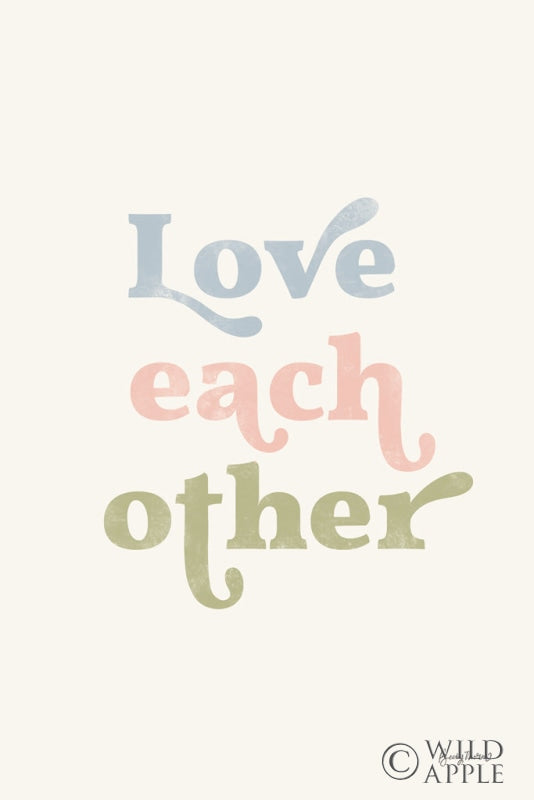 Reproduction of Love Each Other II by Becky Thorns - Wall Decor Art