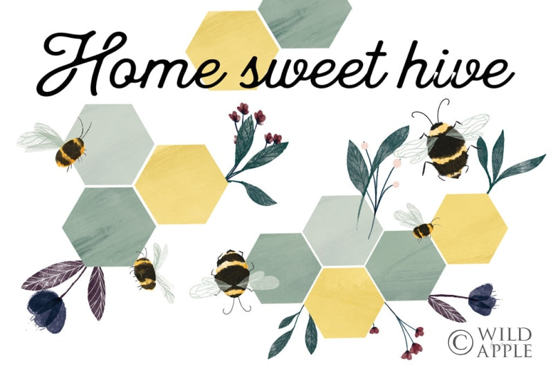 Bees Home Sweet Hive