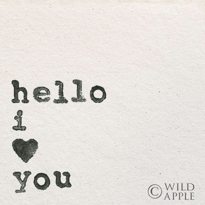 Reproduction of Hello I Love You by Wild Apple Portfolio - Wall Decor Art