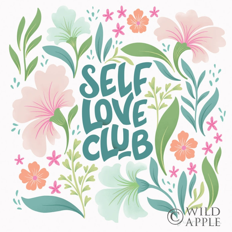 Reproduction of Self Love Club II by Gia Graham - Wall Decor Art