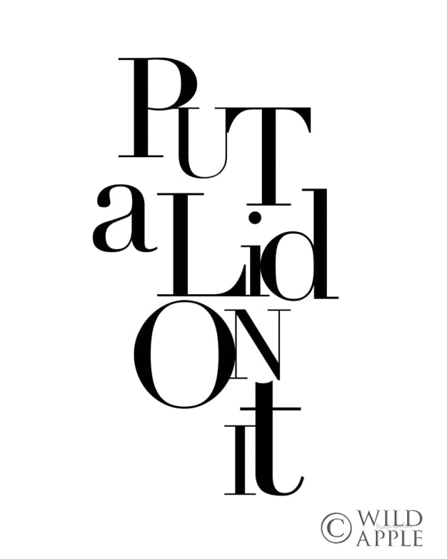 Reproduction of Put a Lid by Mercedes Lopez Charro - Wall Decor Art