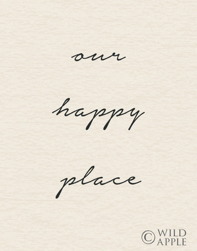Reproduction of Our Happy Place Vertical by Wild Apple Portfolio - Wall Decor Art