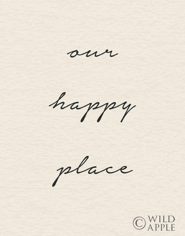 Reproduction of Our Happy Place Vertical by Wild Apple Portfolio - Wall Decor Art