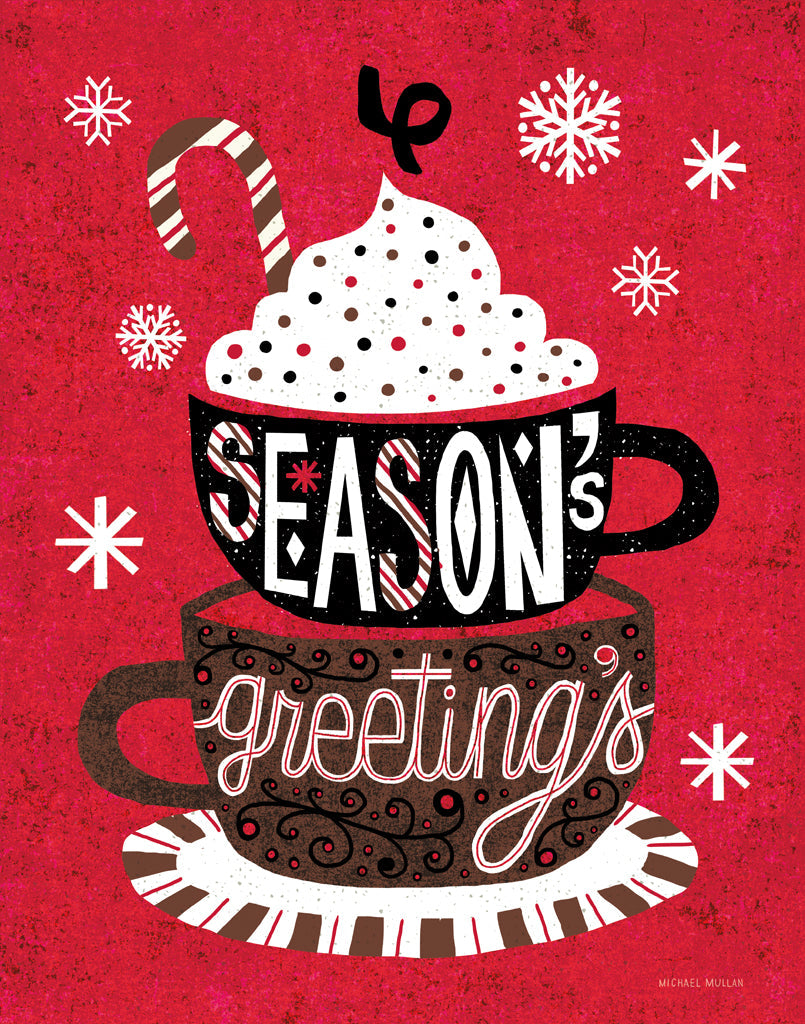 Reproduction of Festive Holiday Cocoa Seasons Greetings v2 by Michael Mullan - Wall Decor Art