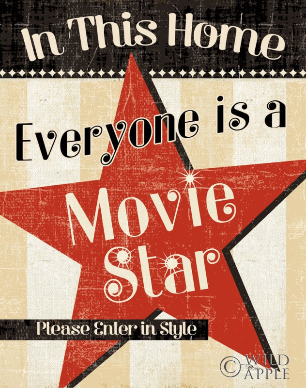 Reproduction of In This Home Everyone is a Star by Pela Studio - Wall Decor Art