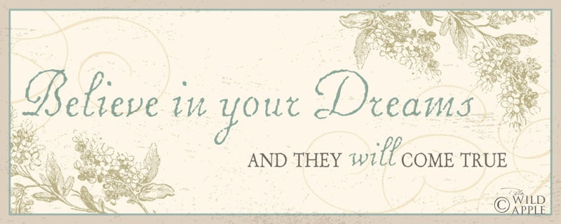 Reproduction of Believe in your Dreams by Pela - Wall Decor Art