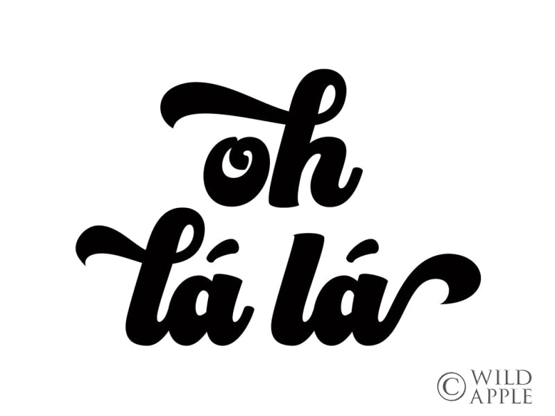 Reproduction of Oh La La v2 by Wild Apple Portfolio - Wall Decor Art